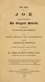 Cover image for The book of Job, literally translated from the original Hebrew, and restored to its natural arrangement