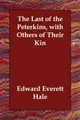 Cover image for The Last of the Peterkins, with Others of Their Kin