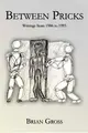 Cover image for Between Pricks