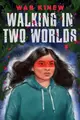 Cover image for Walking in Two Worlds