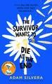Cover image for The Survivor Wants to Die at the End