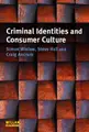 Cover image for Criminal Identities and Consumer Culture