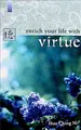 Cover image for Enrich your life with virtue