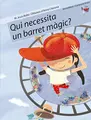 Cover image for Qui necessita un barret màgic?