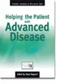 Cover image for Helping The Patient With Advanced Disease (Current Learning in Pallative Care)