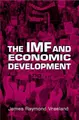 Cover image for The IMF and Economic Development