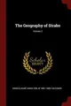 Cover image for The Geography of Strabo; Volume 2