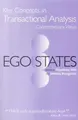 Cover image for Ego States (Key Concepts in Transactional Analysis)