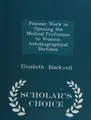 Cover image for Pioneer Work in Opening the Medical Profession to Women