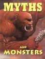 Cover image for Myths and Monsters