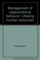Cover image for Management of organizational behavior