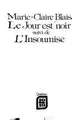 Cover image for Le jour est noir, suivi de L'insoumise