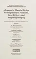 Cover image for Advances in Material Design for Regenerative Medicine, Drug Delivery and Targeting/Imaging
