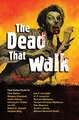 Cover image for The Dead That Walk