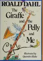 Cover image for The giraffe and the pelly and me