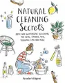 Cover image for Natural Cleaning Secrets