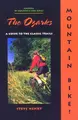 Cover image for The Mountain Bike!  The Ozarks, 2nd