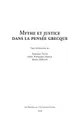Cover image for Mythe et justice dans la pensée grecque