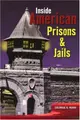 Cover image for Inside American Prisons and Jails