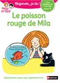 Cover image for Une histoire à lire tout seul - Le poisson rouge de Mila - Niveau 3