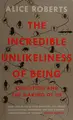 Cover image for The incredible unlikeliness of being