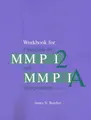 Cover image for Workbook for Essentials of MMPI-2 and MMPI-A Interpretation, Second Edition