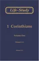 Cover image for Life-Study of 1 Corinthians, Vol. 1 (Messages 1-23)