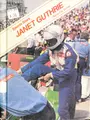 Cover image for Janet Guthrie, race car driver