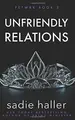 Cover image for Unfriendly Relations