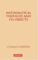 Cover image for Mathematical Thought and Its Objects