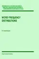 Cover image for Word Frequency Distributions (Text, Speech and Language Technology)