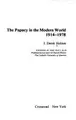 Cover image for The Papacy in the modern world, 1914-1978