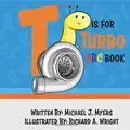 Cover image for T is for Turbo