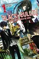 Cover image for Black Bullet, Vol. 1