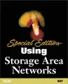 Cover image for Special Edition Using Storage Area Networks