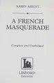 Cover image for A French Masquerade