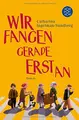 Cover image for Wir fangen gerade erst an