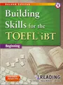 Cover image for Building Skills for the TOEFL iBT, 2nd Edition Beginning Reading