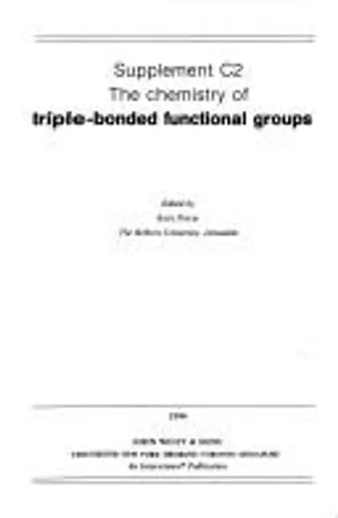 Volume 2, Supplement C2: The Chemistry of Triple-Bonded Functional Groups cover