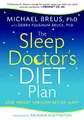 Cover image for The Sleep Doctor's Diet Plan