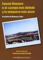 Cover image for Fuente Ovejuna, o, El castigo más debido y la venganza más justa