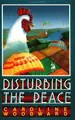 Cover image for Disturbing the Peace