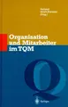 Cover image for Organisation und Mitarbeiter im TQM (Qualitätsmanagement)
