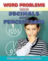 Cover image for Word Problems Using Decimals and Percentages