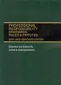 Cover image for Professional Responsibility Standards, Rules and Statutes, 2007-2008 Abridged (Academic Statutes)
