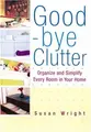 Cover image for Good-bye Clutter
