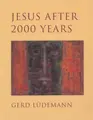Cover image for Jesus After 2000 Years