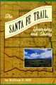 Cover image for The Santa Fe Trail, yesterday and today