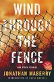 Cover image for Wind Through the Fence