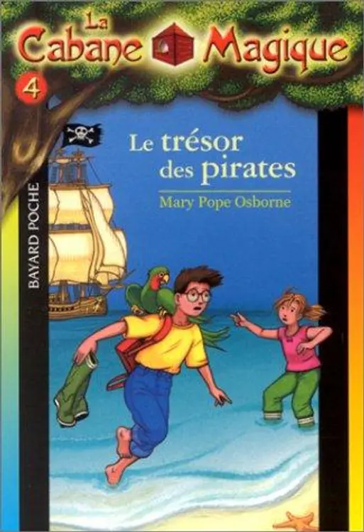 La Cabane magique, tome 4: Le Trésor des pirates cover